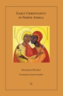 Image for Early Christianity in North Africa