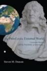 Image for The proof of the external world: Cartesian theism and the possibility of knowledge