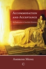 Image for Accommodation and Acceptance: An Exploration in Interfaith Relations