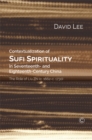 Image for Contextualisation of Sufi spirituality in seventeenth- and eighteenth-century China: the role of Liu Zhi 1662-1730