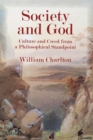 Image for Society and God EPUB: Culture and Creed from a Philosophical Standpoint