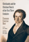 Image for Christianity and the Christian Church of the First Three Centuries PDF