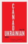 Image for Canada and the Ukrainian Crisis