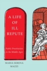 Image for A Life of Ill Repute