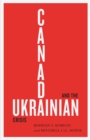 Image for Canada and the Ukrainian crisis
