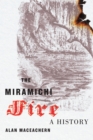 Image for The Miramichi Fire: A History