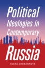 Image for Political Ideologies in Contemporary Russia