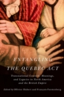 Image for Entangling the Quebec Act