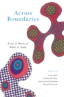 Image for Across boundaries  : essays in honour of Robert A. Young