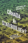 Image for Canada as statebuilder?  : development and reconstruction efforts in Afghanistan