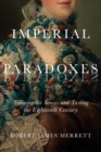 Image for Imperial paradoxes  : training the senses and tasting the eighteenth century