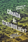 Image for Canada as Statebuilder?: Development and Reconstruction Efforts in Afghanistan