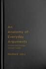 Image for An Anatomy of Everyday Arguments