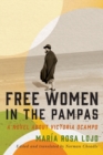 Image for Free Women in the Pampas