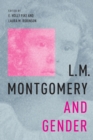 Image for L.M. Montgomery and Gender