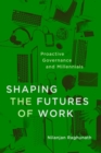 Image for Shaping the Futures of Work