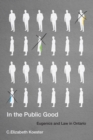 Image for In the Public Good: Eugenics and Law in Ontario
