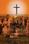 Image for Disciples of Antigonish  : Catholics in Nova Scotia, 1880-1960