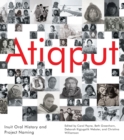 Image for Atiqput  : inuit oral history and project naming