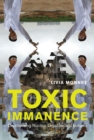 Image for Toxic Immanence