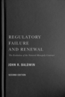 Image for Regulatory failure and renewal  : the evolution of the natural monopoly contract