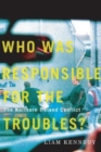 Image for Who Was Responsible for the Troubles?