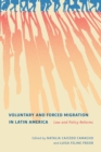 Image for Voluntary and Forced Migration in Latin America: Law and Policy Reforms