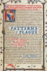Image for Patterns of plague: changing ideas about plague in England and France, 1348-1750