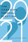 Image for The Canadian Federal Election of 2021
