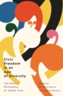 Image for Civic Freedom in an Age of Diversity
