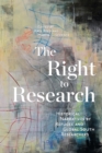 Image for The right to research  : historical narratives by refugee and Global South researchers