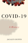 Image for COVID-19: A History