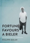 Image for Fortune Favours a Bieler