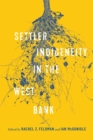 Image for Settler-Indigeneity in the West Bank