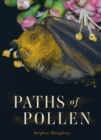 Image for Paths of Pollen