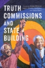 Image for Truth Commissions and State Building