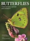 Image for Butterflies: Their Natural History and Diversity