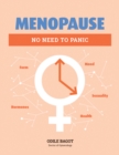 Image for Menopause  : no need to panic