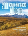 Image for 200 Nature Hot Spots In Alberta