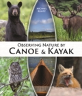 Image for Observing nature by canoe and kayak