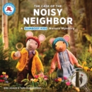Image for The Case of the Noisy Neighbor