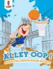 Image for Alley-oop! : Boys Coloring Book Sports