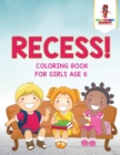 Image for Recess!