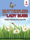 Image for Butterflies and Lady Bugs