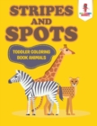 Image for Stripes and Spots