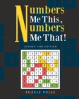 Image for Numbers Me This, Numbers Me That! : Sudoku 1000 Edition