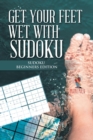 Image for Get your Feet Wet with Sudoku