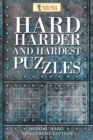 Image for Hard, Harder and Hardest Puzzles : Sudoku Hard To Extreme Edition