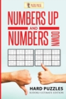 Image for Numbers Up and Numbers Down : Hard Puzzles: Sudoku Ultimate Edition