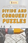 Image for Divide and Conquer! Puzzles : Sudoku Works Edition